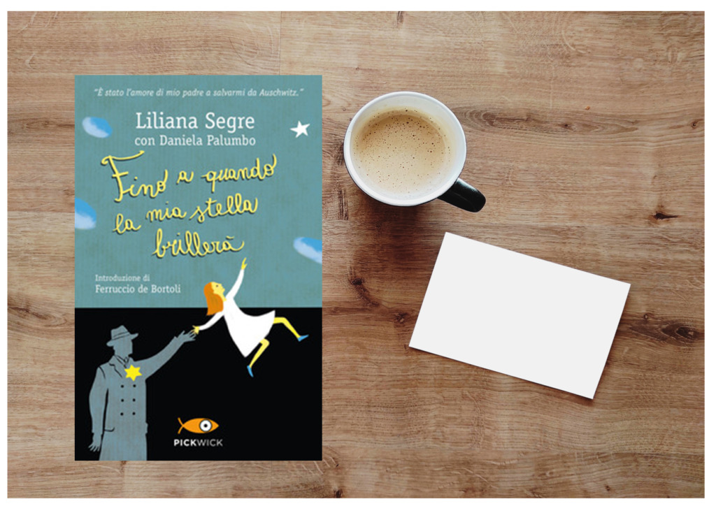 Liliana Segre Fino A Quando La Mia Stella Brillerà Fino a quando la mia stella brillerà - Ti presento un libro